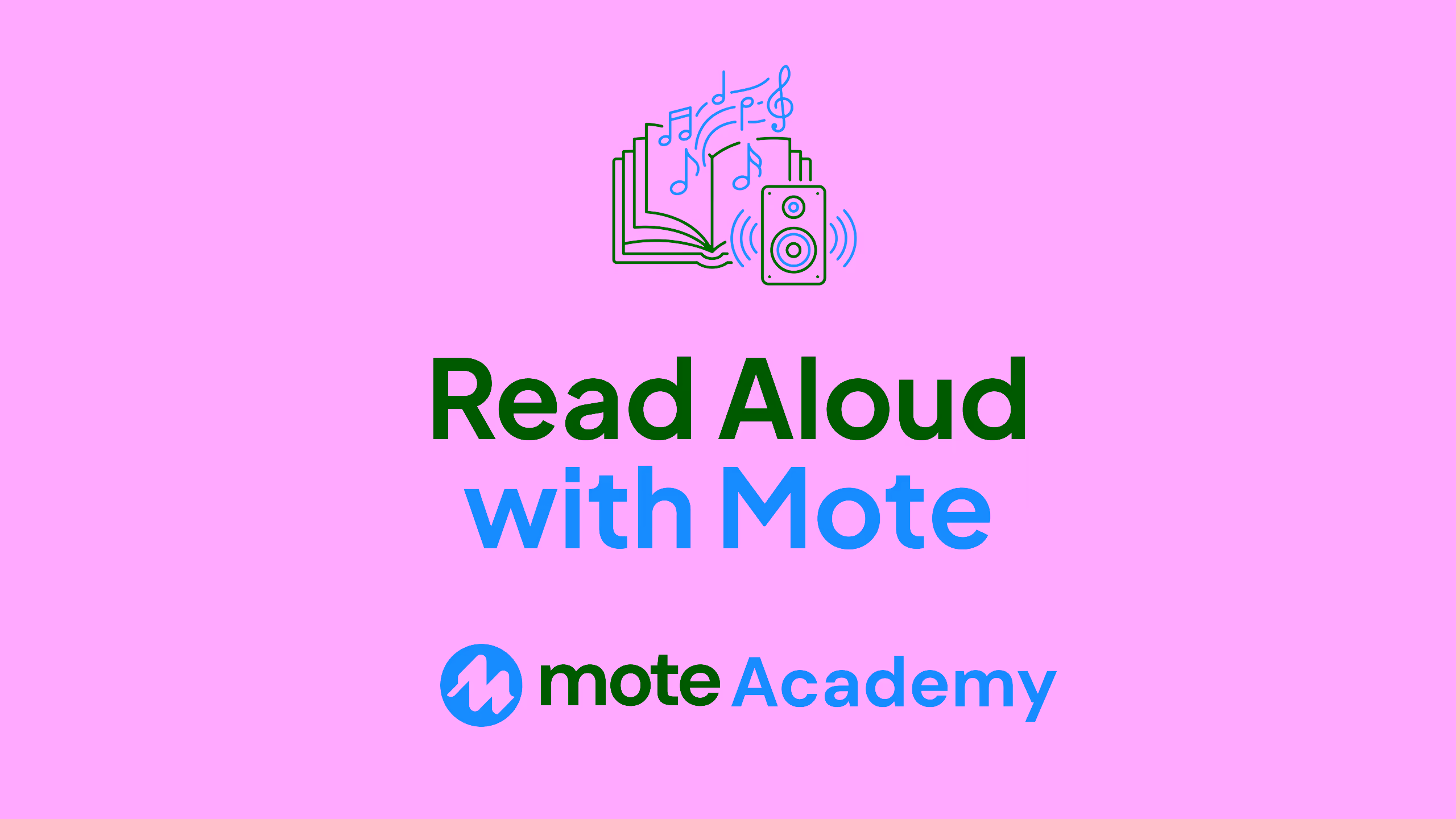 Read Aloud with Mote